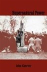 John Koerner - Supernatural Power
