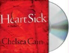Chelsea Cain, Carolyn McCormick - Heartsick