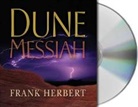 Frank Herbert, Scott Brick, Katherine Kellgren, Euan Morton - Dune Messiah
