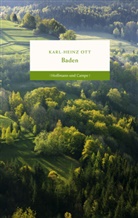 Karl Heinz Ott, Karl-H Ott, Karl-Heinz Ott - Heimatkunde - Baden
