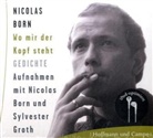 Nicolas Born, Nicolas Born, Sylvester Groth - Wo mir der Kopf steht, 2 Audio-CDs (Audio book)