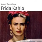 Karen Genschow, Petra Bogdahn, Erik Schäffler - Frida Kahlo, 2 Audio-CDs (Audio book)
