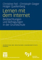 Christin Feil, Christine Feil, Christop Gieger, Christoph Gieger, Hol Quellenberg, Holger Quellenberg - Lernen mit dem Internet