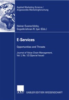 Heine Evanschitzky, Heiner Evanschitzky, Gopalkrishnan R. Iyer, R Iyer, R Iyer - E-Services