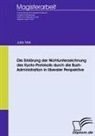 Julia Mai - Die Erklärung der Nichtunterzeichnung des Kyoto-Protokolls durch die Bush-Administration in liberaler Perspektive