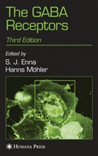 S. J. Enna, Salvatore J. Enna, Sam J. Enna, Salvator J Enna, Salvatore J Enna, Möhler... - The GABA Receptors