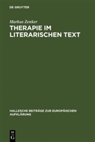 Markus Zenker - Therapie im literarischen Text