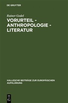 Rainer Godel - Vorurteil - Anthropologie - Literatur