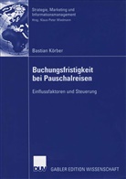 Bastian Körber - Buchungsfristigkeit bei Pauschalreisen