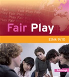 Ulrik Hanraths, Ulrike Hanraths, Volke Pfeifer, Volker Pfeifer, Helmut Wamsler, Helmut u Wamsler... - Fair Play: Fair Play - Lehrwerk für den Ethikunterricht - Bisherige Ausgabe