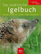 Michael Lohmann - Das praktische Igelbuch