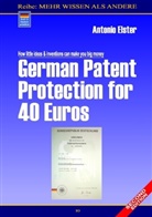 Antonio Elster - German Patent Protection for 40 Euros