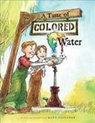 Matt Faulkner, Matt/ Faulkner Faulkner, Matt Faulkner - A Taste of Colored Water