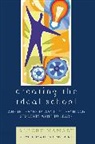 Albert Mamary, Albert/ Glasser Mamary, Mamary Albert - Creating the Ideal School