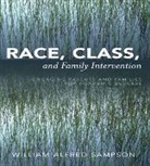 William A. Sampson, William Alfred Sampson, Sampson William Alfred - Race, Class, and Family Intervention