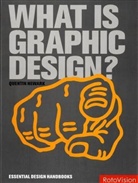 Quentin Newark - What is Graphic Design?