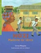 Gcina Mhlophe, Lyn Gilbert - Nozi, Madrina de Libros