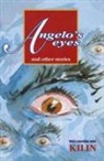 Kilin - Angelo's Eyes and Other Stories