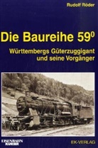 Rudolf Röder - Die Baureihe 59
