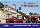 Wolfgang Löckel - Unvergessene Walhallabahn