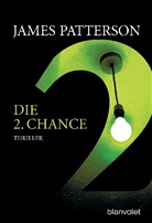 Cross, Patterso, James Patterson - Die 2. Chance