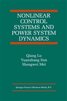 Qiang Lu, Shengwei Mei, Qiang L, Qiang Lu, Qiang Lu, Shengwei Mei... - Nonlinear Control Systems and Power System Dynamics