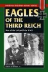Samuel W Mitcham, Samuel W. Mitcham - Eagles of the Third Reich
