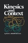 Ray Birdwhistell, Ray L Birdwhistell, Ray L. Birdwhistell - Kinesics and Context: Essays on Body Motion Communication