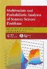 Christopher Findlay, Christopher J Findlay, Christopher J. Findlay, Jean-Francois Meullenet, Jean-François Meullenet, Jean-Francois Xiong Meullenet... - Multivariate and Probabilistic Analyses of Sensory Science Problems