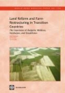 Nora Dudwick, Nora/ Fock Dudwick, Karin Fock, David Sedik - Land Reform and Farm Restructuring in Transition Countries