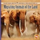 Thea Feldman - Migrating Animals of the Land