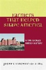 Joseph Vincent Collins, Collins Joseph Vincent - Farmers That Helped Shape America