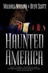 Michael Norman, Beth Scott, Beth/ Norman Scott - Haunted America