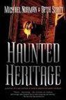 Michael Norman, Michael/ Scott Norman, Beth Scott - Haunted Heritage