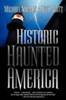 Michael Norman, Michael/ Scott Norman, Beth Scott - Historic Haunted America