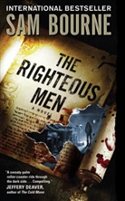 Sam Bourne, Bourne Sam - The Righteous Men
