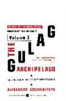 Aleksandr Solzhenitsyn, Aleksandr I Solzhenitsyn, Aleksandr I. Solzhenitsyn - The Gulag Archipelago