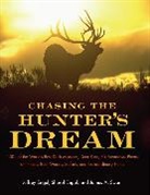 Jeffrey Engel, Jeffrey Engel Engel, Sherol Engel, James a Engel Swan, James A. Swan - Chasing the Hunter''s Dream