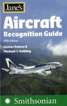 Gunter Endres, Günter Endres, Michael J. Gething - Jane's Aircraft Recognition Guide
