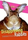 Sharon Stiteler, Stiteler Sharon - Disapproving Rabbits