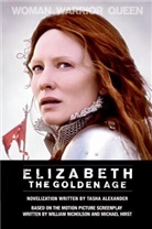 Alexande, Tash Alexander, Tasha Alexander, Hirst, Michael Hirst, Nicholso... - Elizabeth the Golden Age