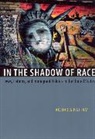 Victoria Hattam, Hattam Victoria - In the Shadow of Race