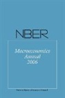 Daron Acemoglu, Daron (EDT)/ Rogoff Acemoglu, Daron Rogoff Acemoglu, Kenneth Rogoff, Michae Woodford, Michael Woodford... - NBER Macroeconomics Annual 2006
