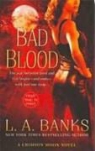 L. A. Banks, L.A. Banks - Bad Blood
