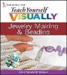 Chris Franchetti Michaels - Teach Yourself Visually Jewelry Making & Beading