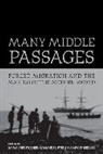 Emma Christopher, Emma (EDT)/ Pybus Christopher, Emma Pybus Christopher, Emma Christopher, Christopher Emma, Cassandra Pybus... - Many Middle Passages