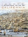 Derek Hayes, Hayes Derek - Historical Atlas of California with Original Maps