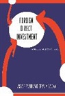 A Razin, Assaf Razin, Assaf Sadka Razin, Assaf/ Sadka Razin, Razin Assaf, Efraim Sadka... - Foreign Direct Investment