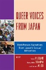 Mark McLelland, Mark (EDT)/ Suganuma McLelland, Mark McLelland, Katsuhiko Suganuma, James Welker - Queer Voices from Japan