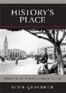 Seth Graebner - History''s Place